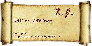 Kóti János névjegykártya